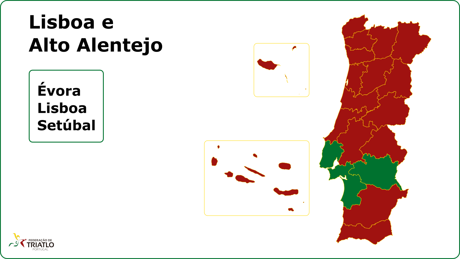 Mapa de Regiões da Federação de Triatlo de Portugal - Lisboa e Alto Alentejo